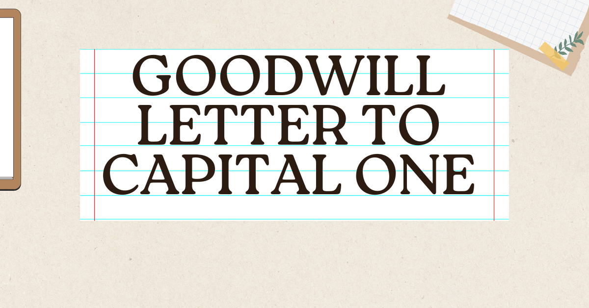 Goodwill Letter to Capital One