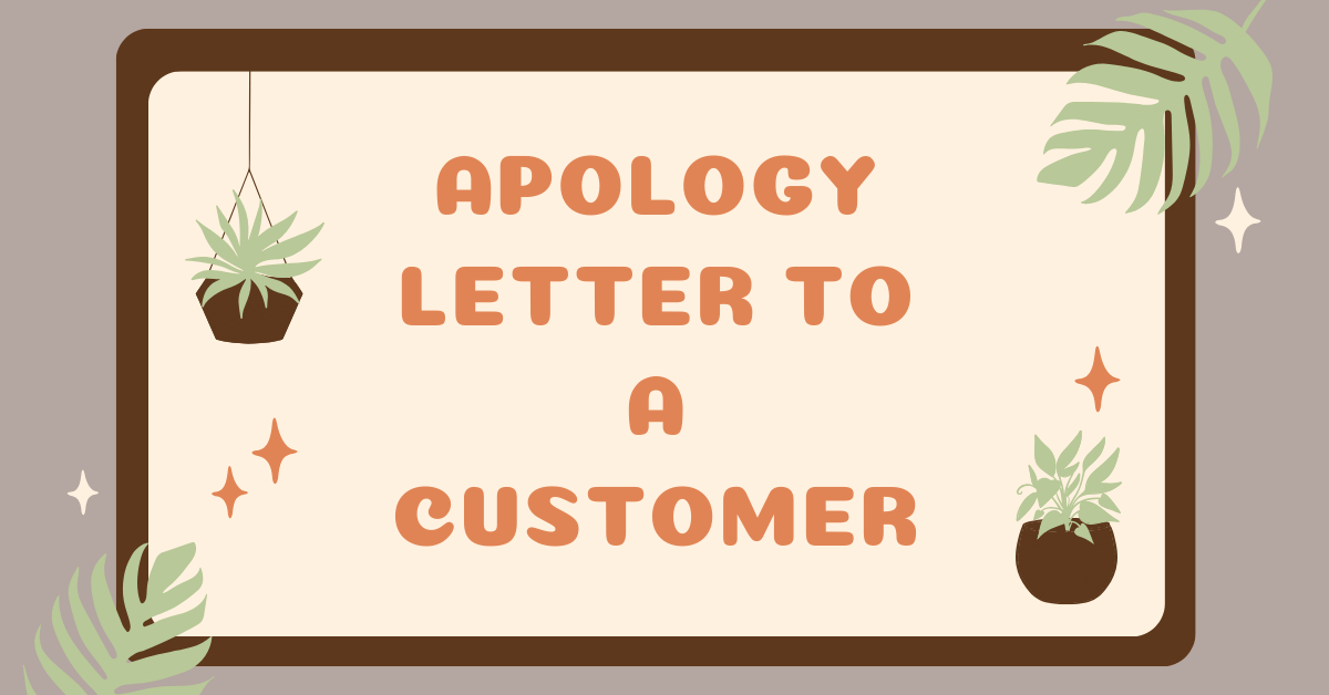 Apology Letter to a Customer