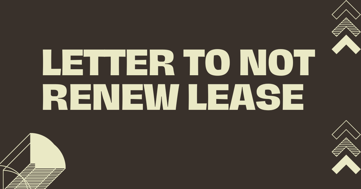 Letter to Not Renew Lease