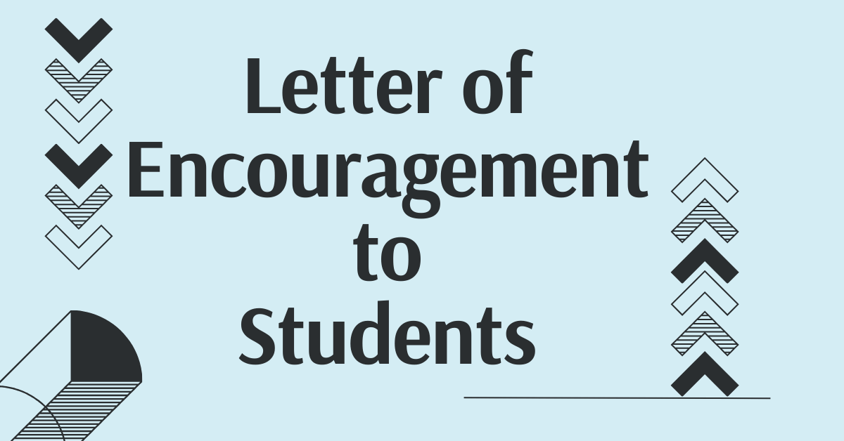 Letter of Encouragement to Students