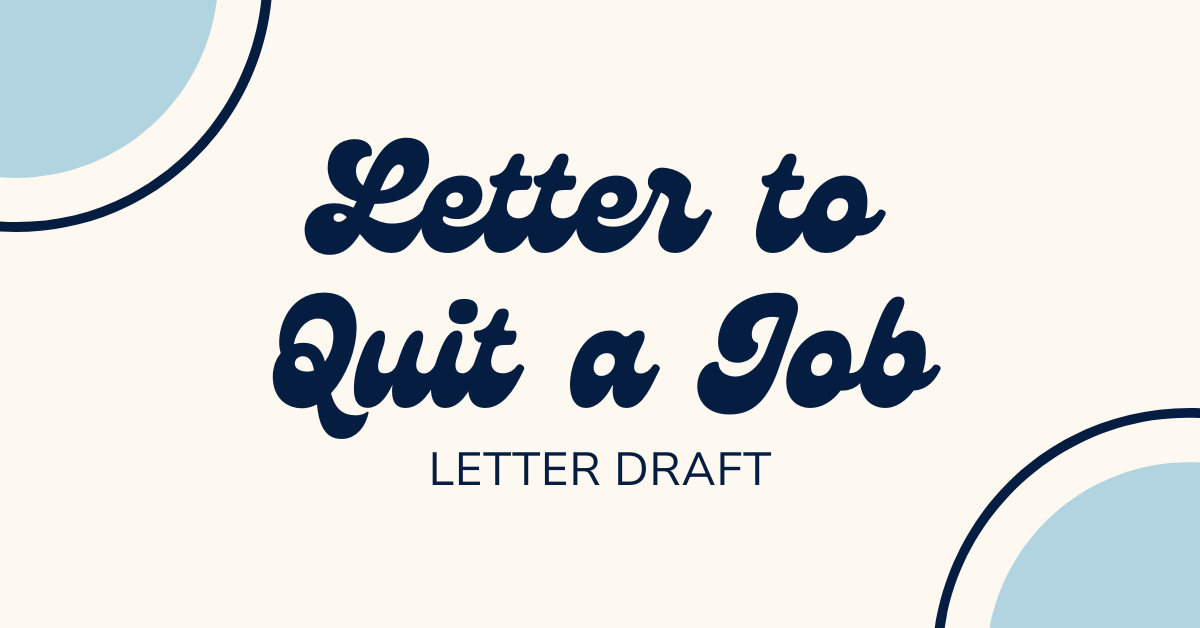 Letter to Quit a Job