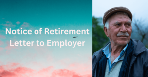 Notice of Retirement Letter to Employer