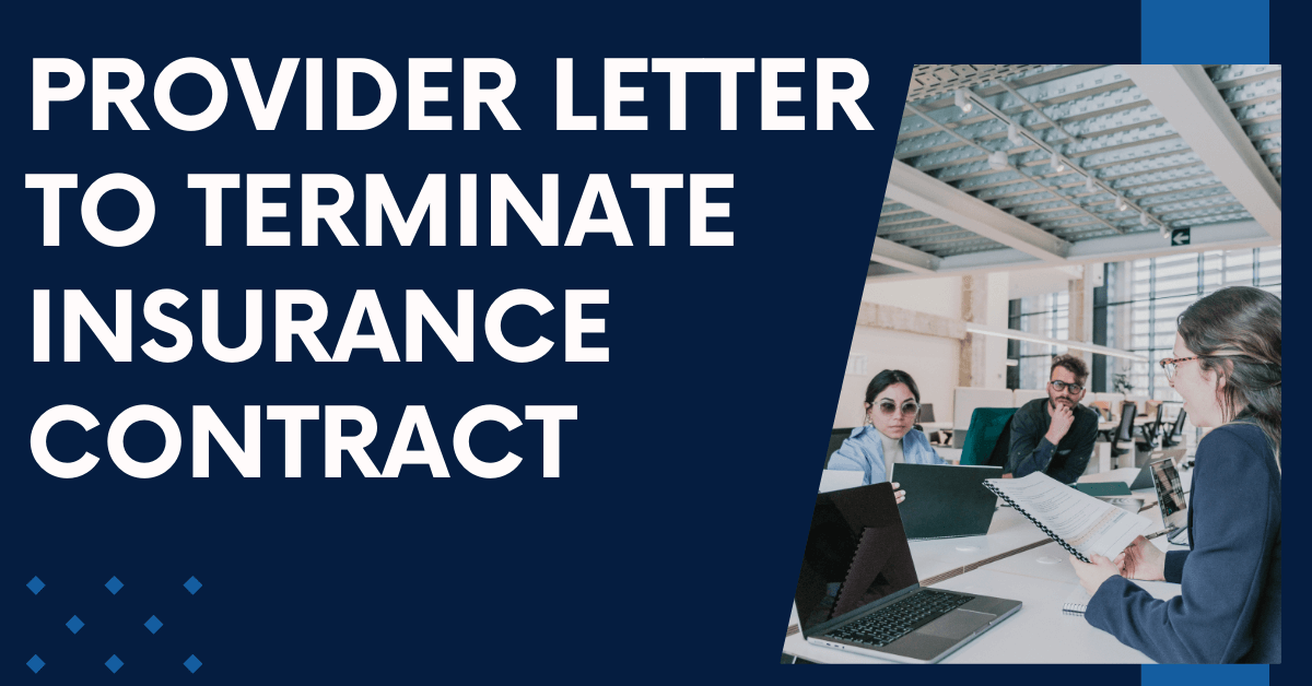 Provider Letter to Terminate Insurance Contract