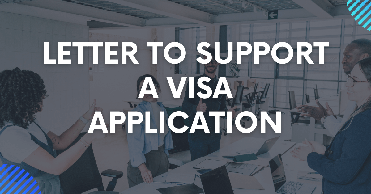 Letter to Support a Visa Application