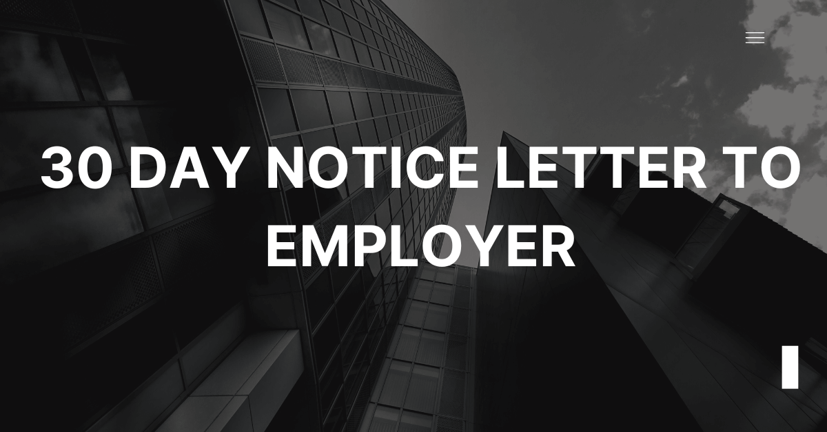 30 Day Notice Letter to Employer