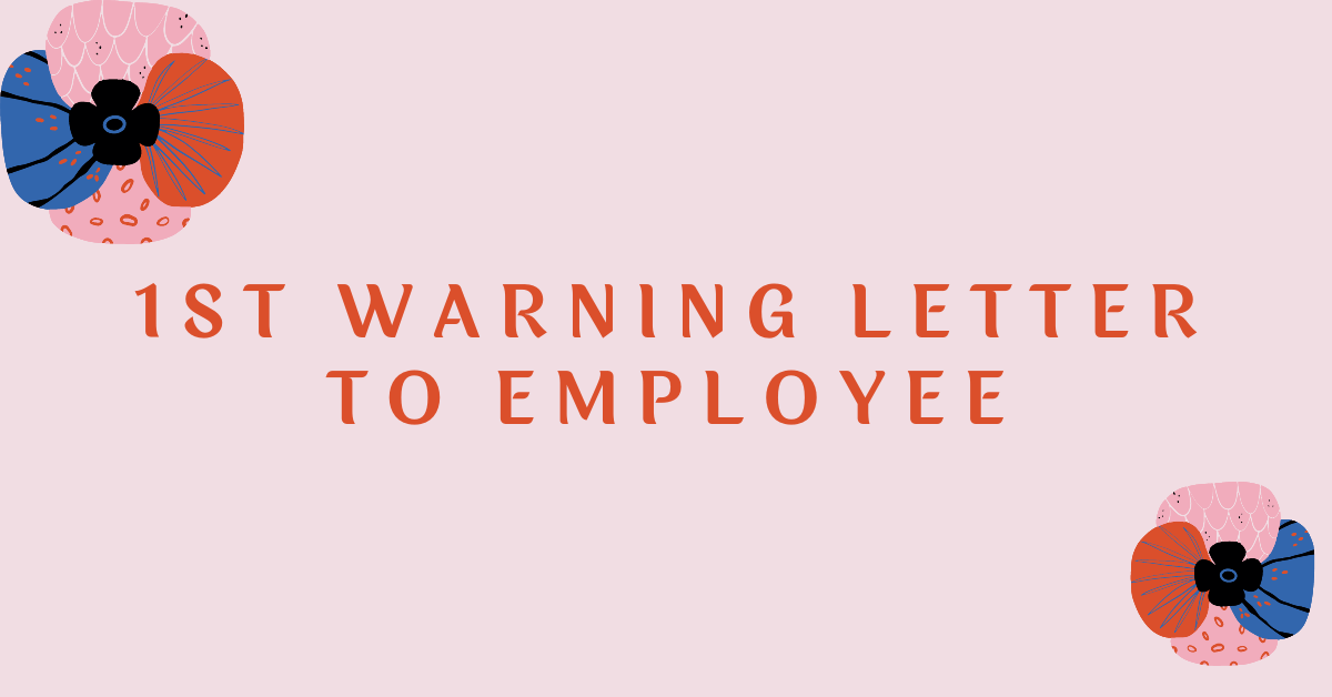 1st Warning Letter to Employee