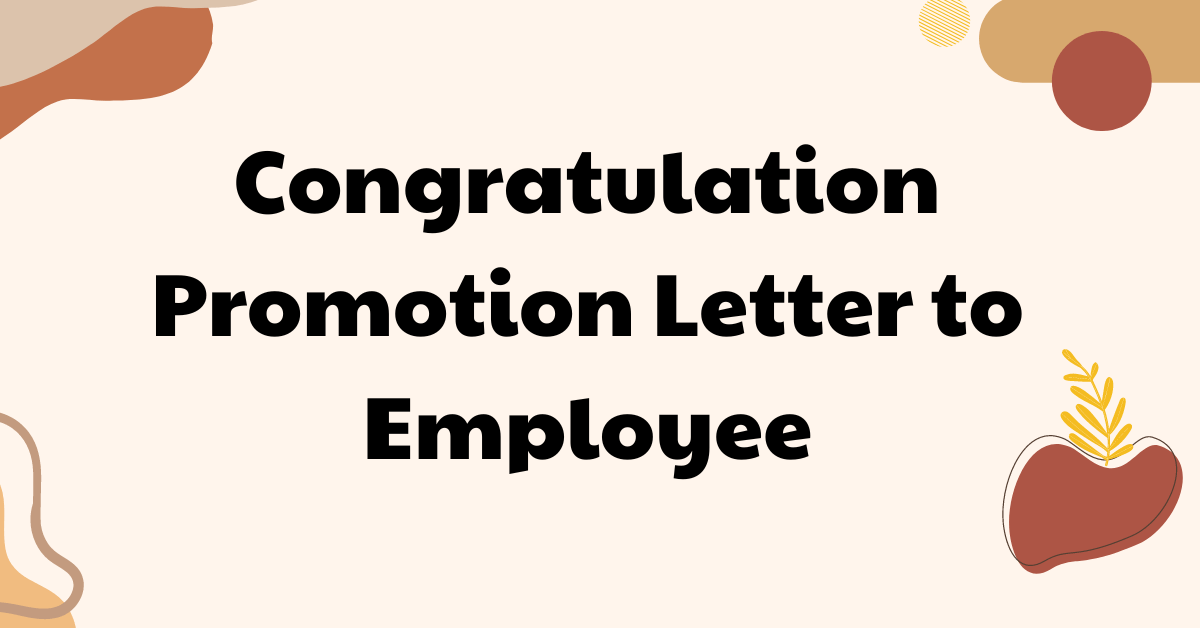Congratulation Promotion Letter to Employee