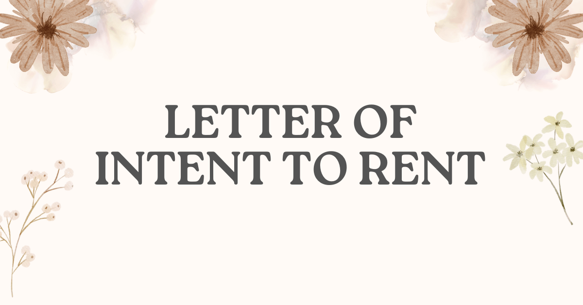 Letter Of Intent to Rent