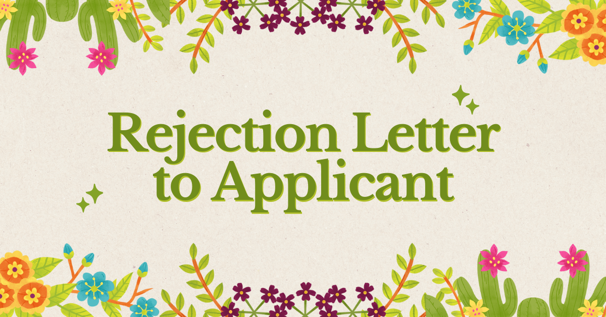 Rejection Letter to Applicant