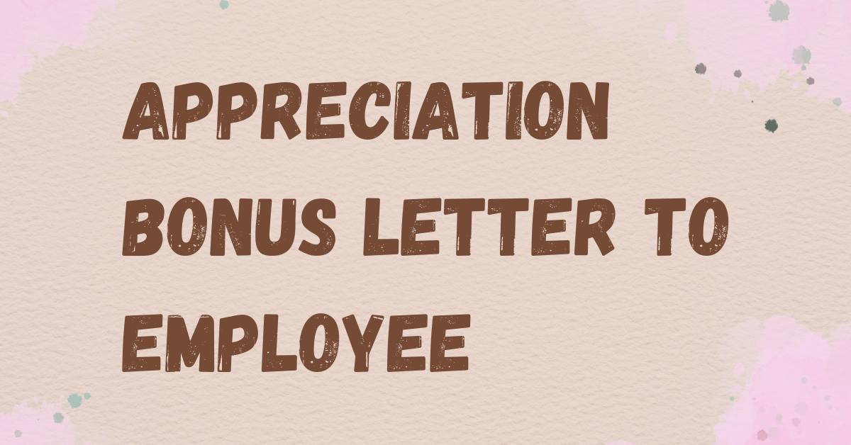 Appreciation Bonus Letter to Employee