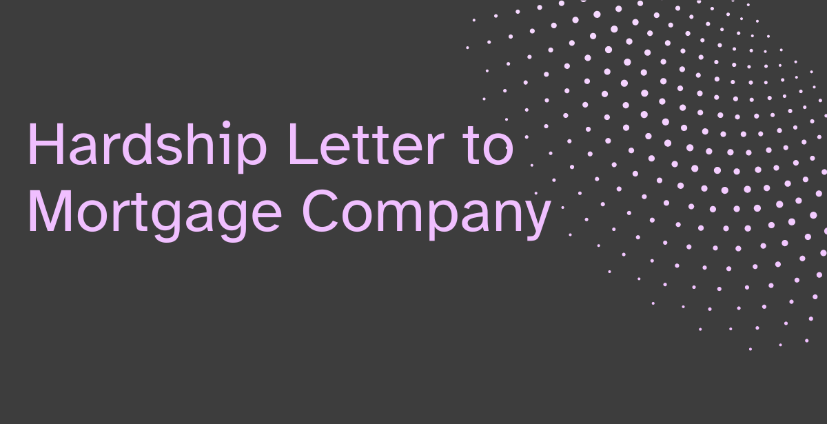 Hardship Letter to Mortgage Company