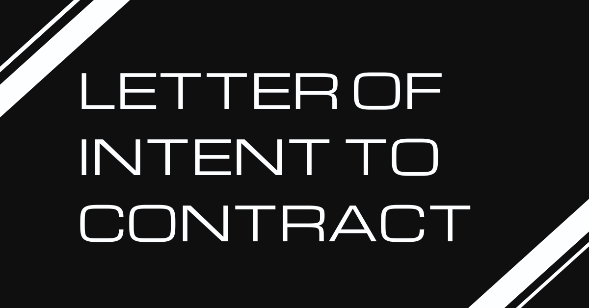Letter Of Intent to Contract