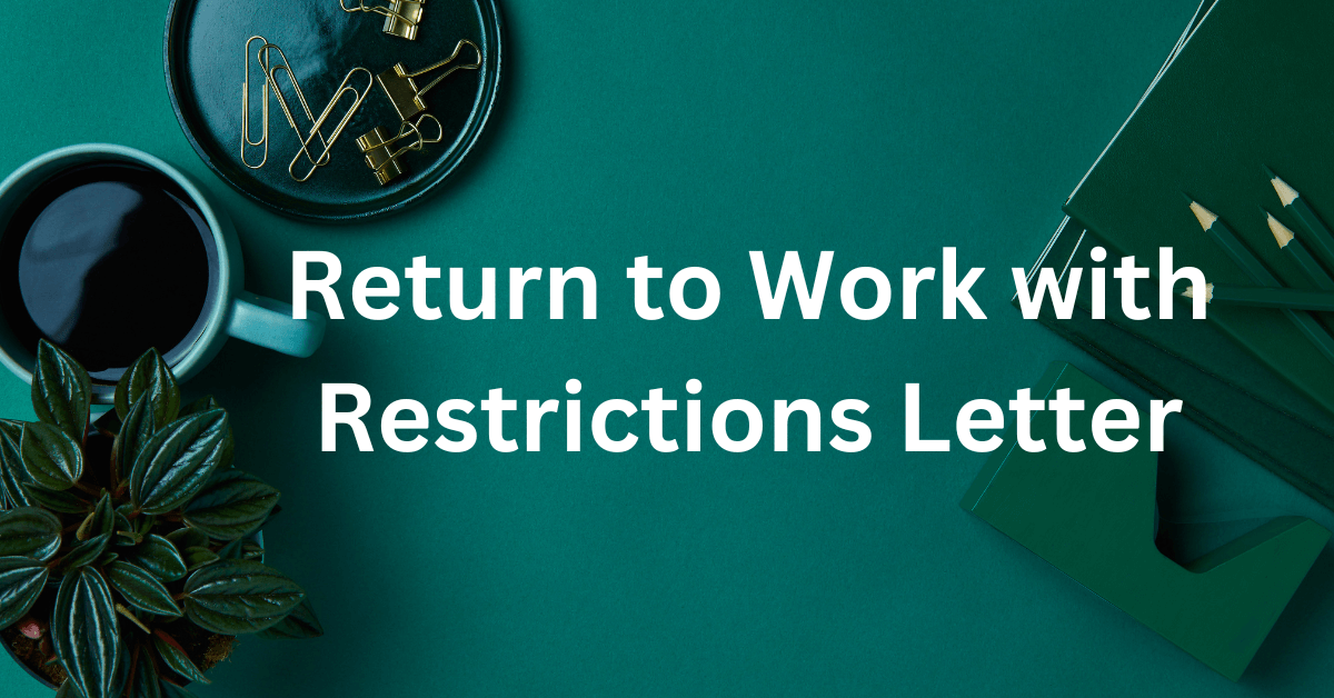 Return to Work with Restrictions Letter