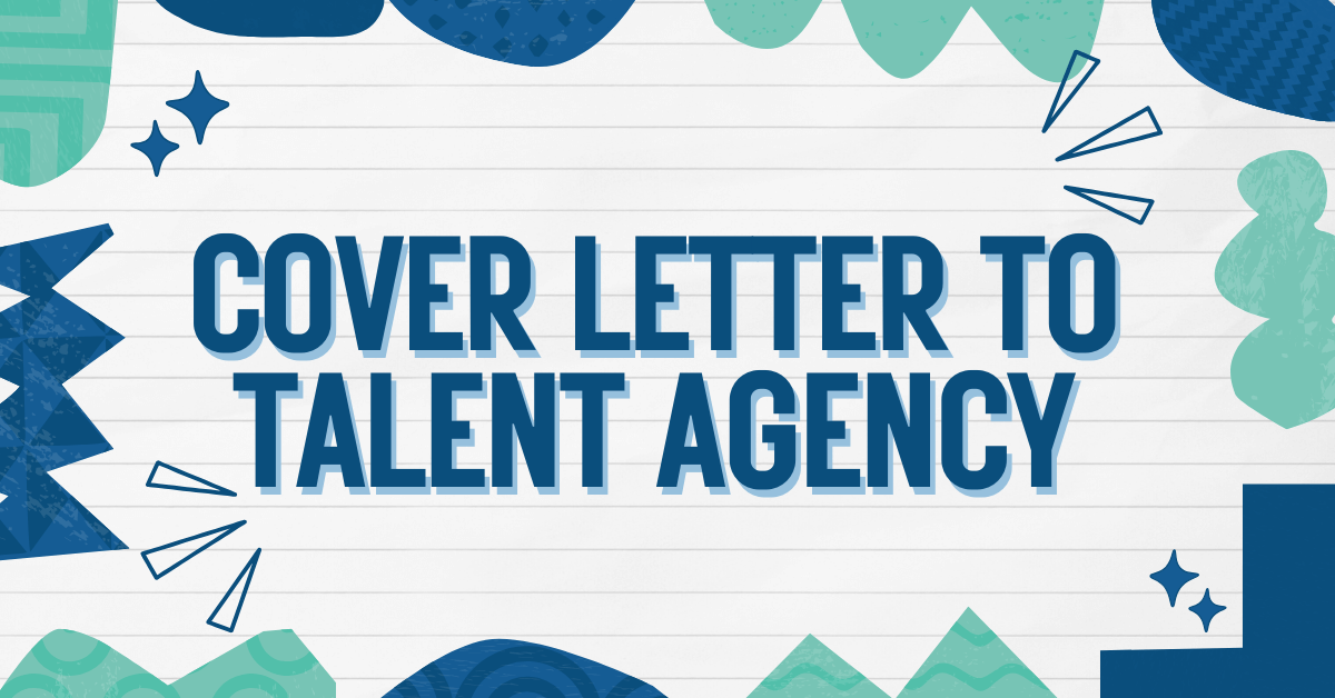 Cover Letter to Talent Agency