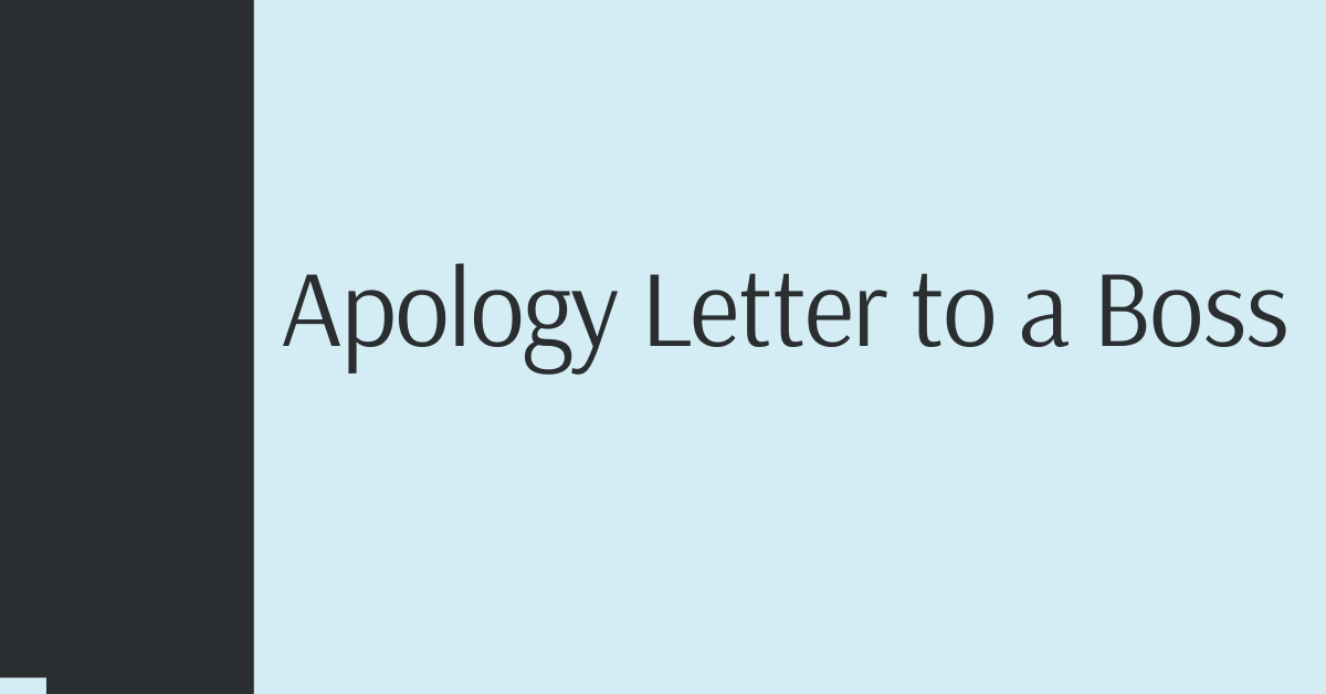 Apology Letter to a Boss