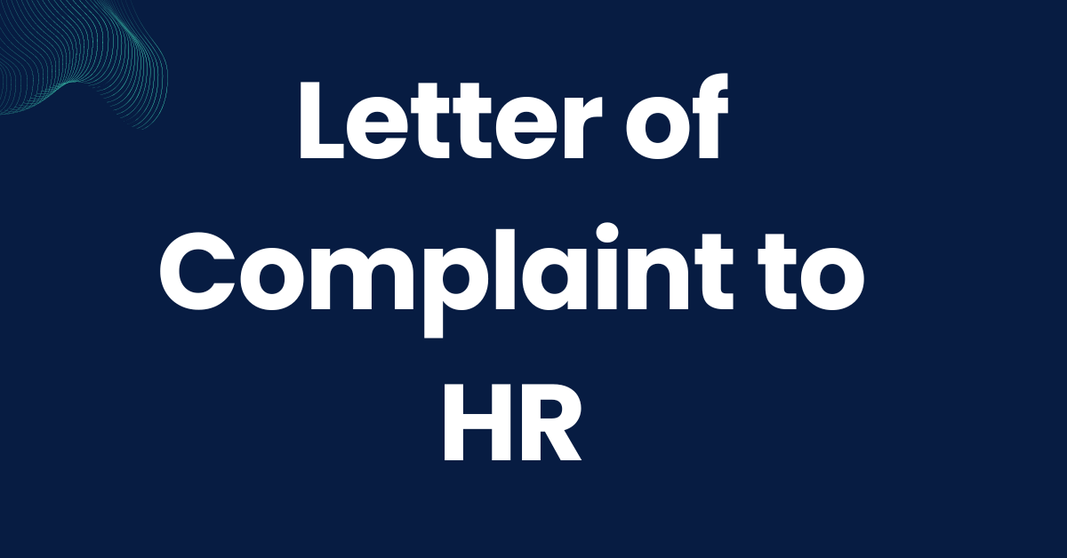 Letter of Complaint to HR
