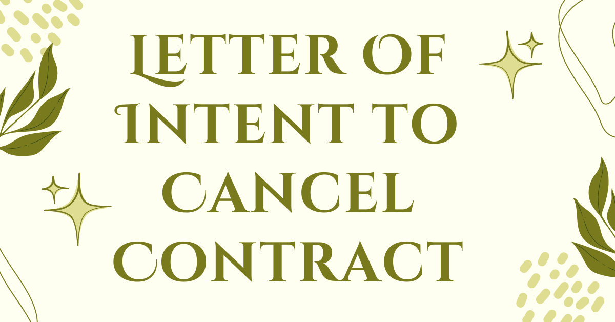 Letter Of Intent to Cancel Contract