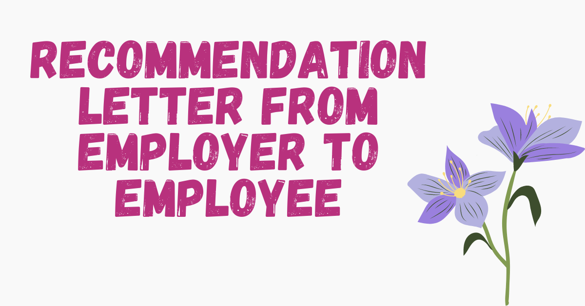Recommendation Letter from Employer to Employee