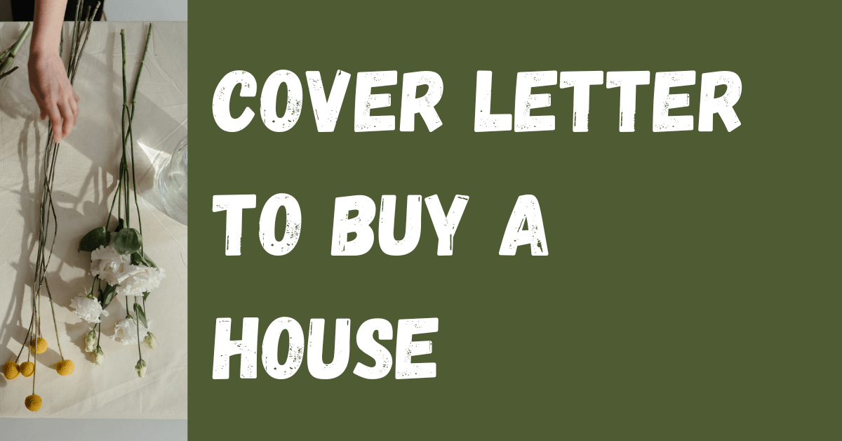 Cover Letter to Buy a House