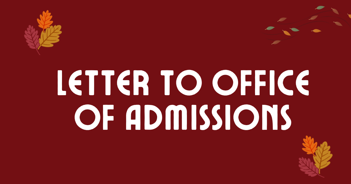 Letter to Office of Admissions