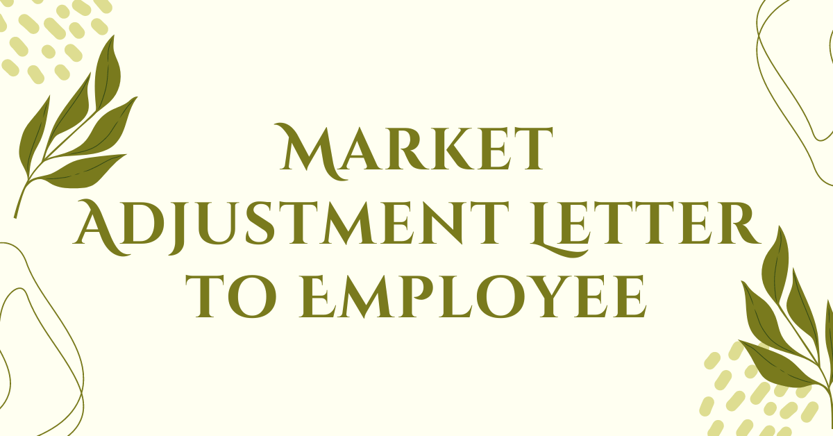 Market Adjustment Letter to Employee