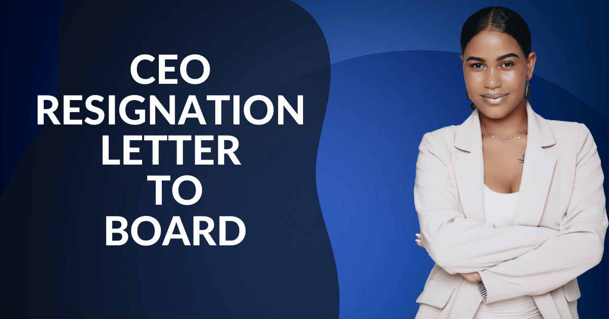 CEO Resignation Letter to Board