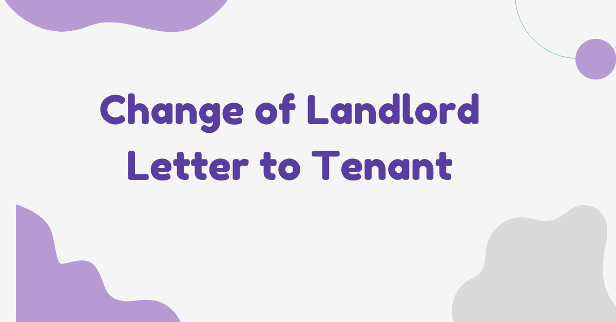 Change of Landlord Letter to Tenant