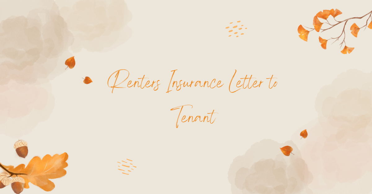 Renters Insurance Letter to Tenant