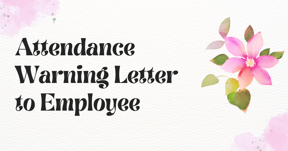 Attendance Warning Letter to Employee