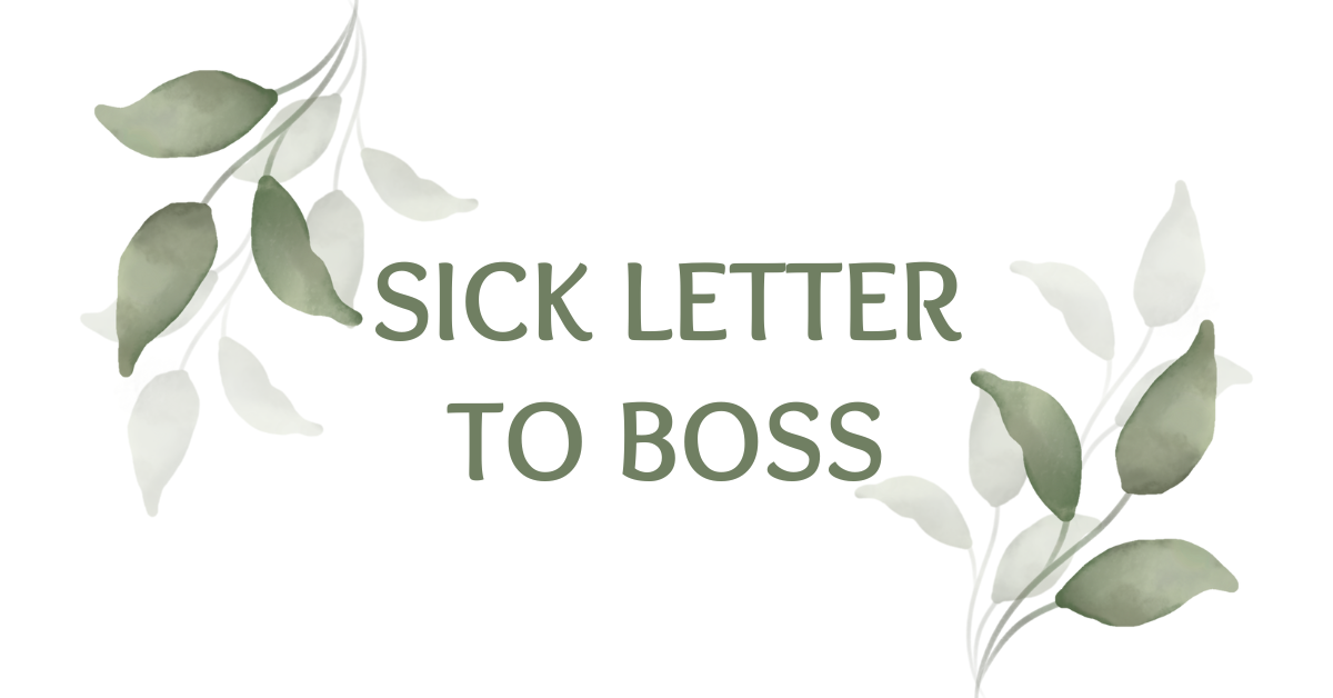 Sick Letter to Boss