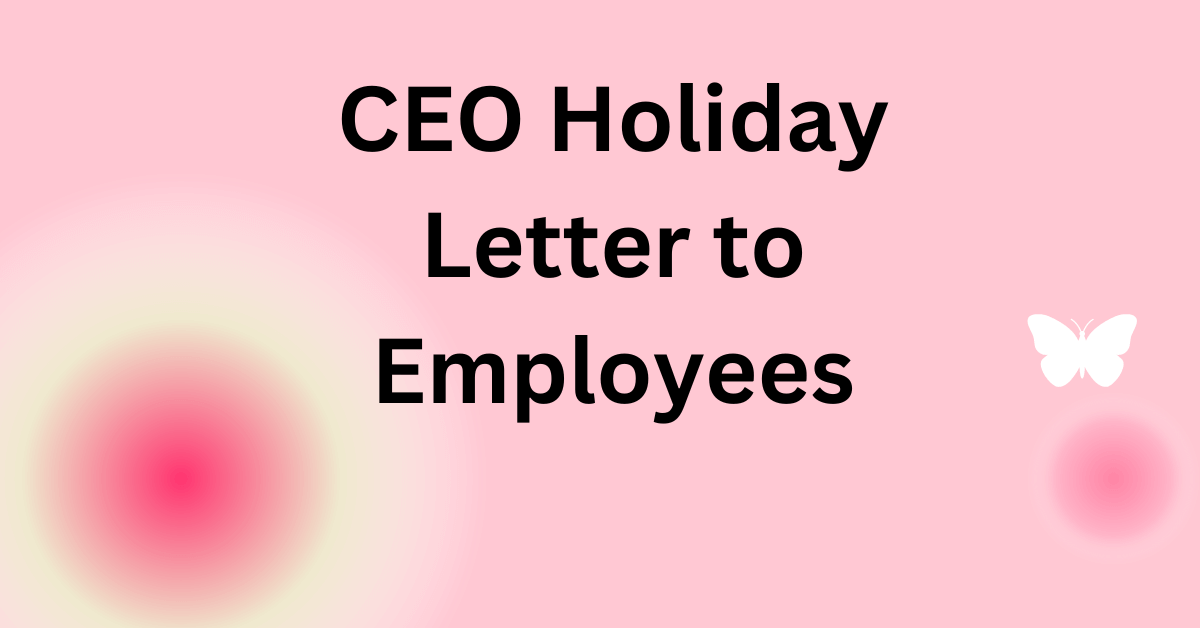 CEO Holiday Letter to Employees