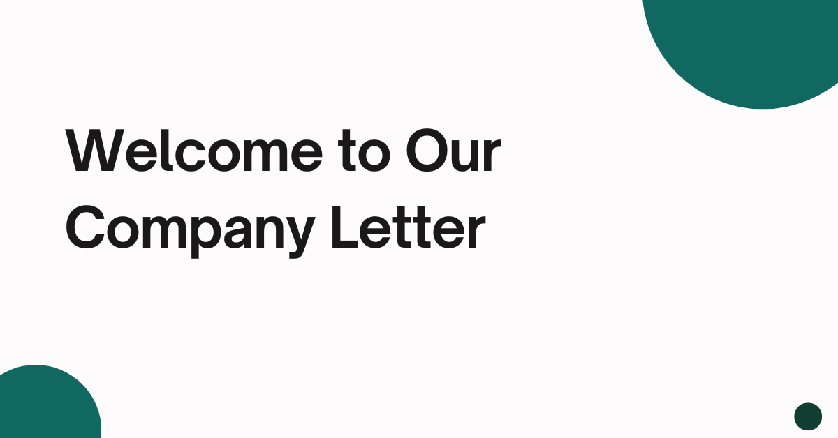 Welcome to Our Company Letter