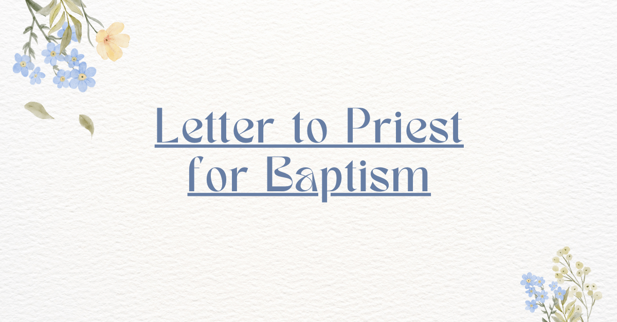 Letter to Priest for Baptism