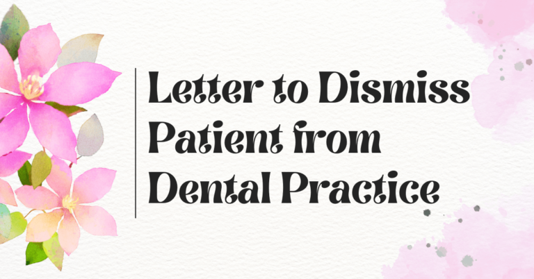 Letter To Dismiss Patient From Dental Practice 8582