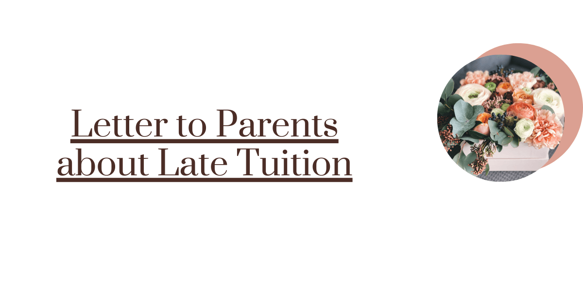 Letter to Parents about Late Tuition