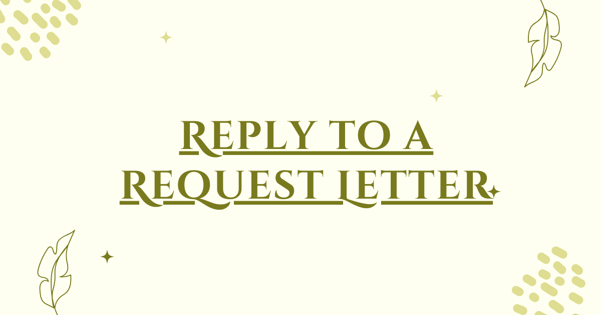 Reply to a Request Letter