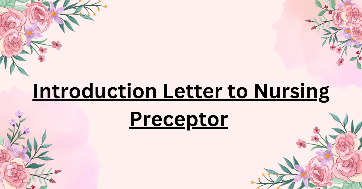 Introduction Letter to Nursing Preceptor