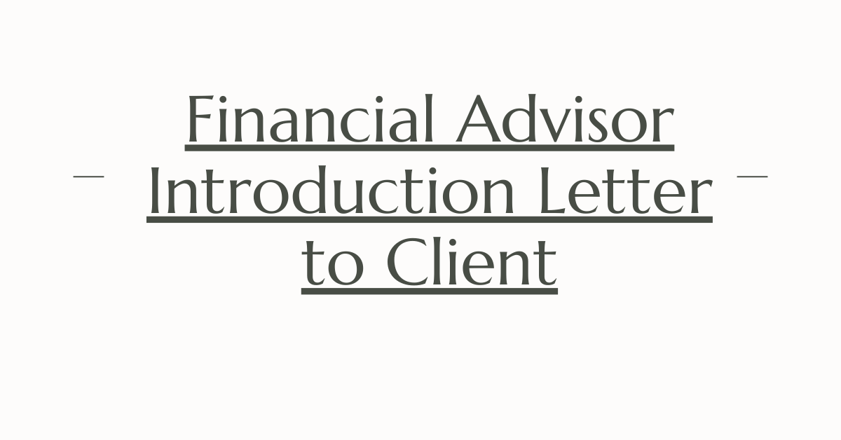 Financial Advisor Introduction Letter to Client