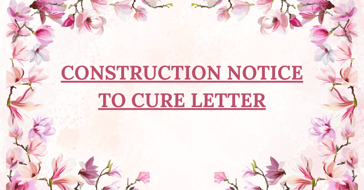 Construction Notice to Cure Letter